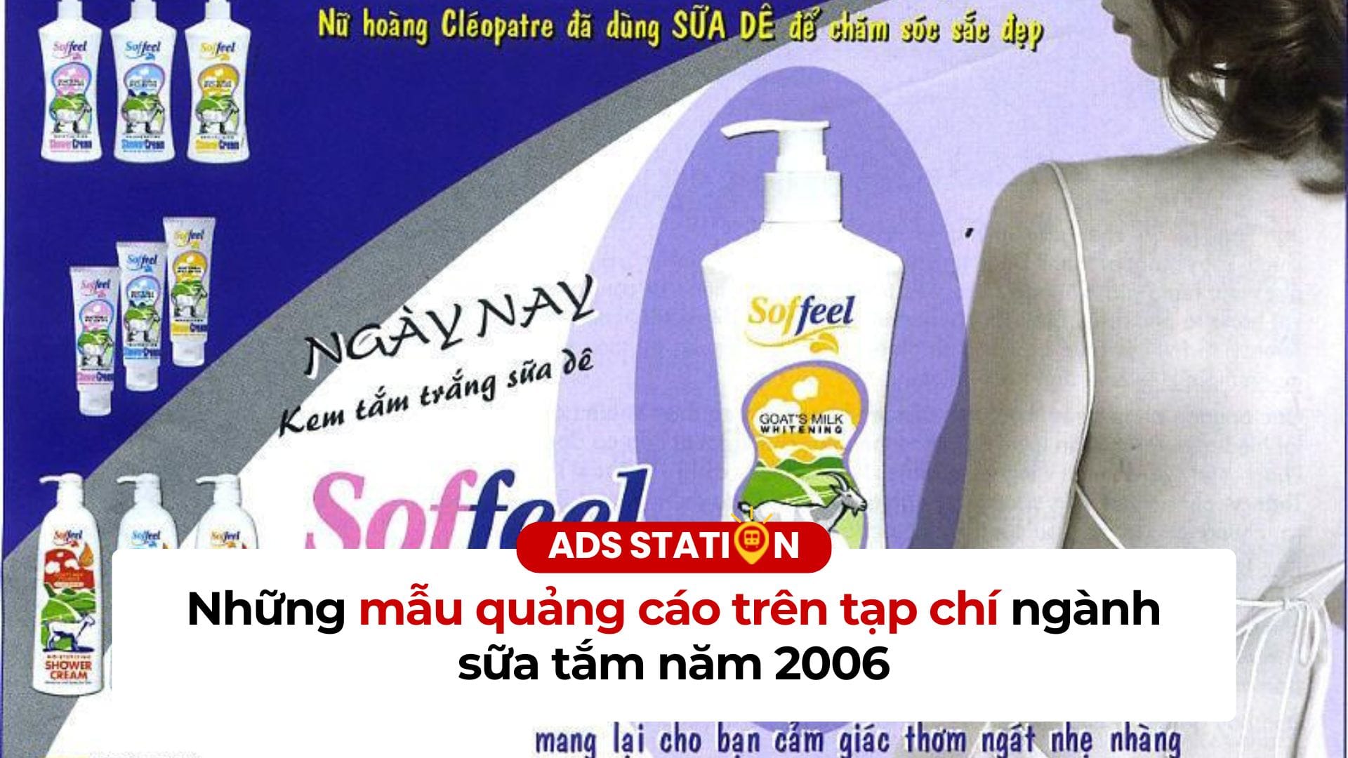 Những mẫu quảng cáo trên tạp chí ngành sữa tắm năm 2006