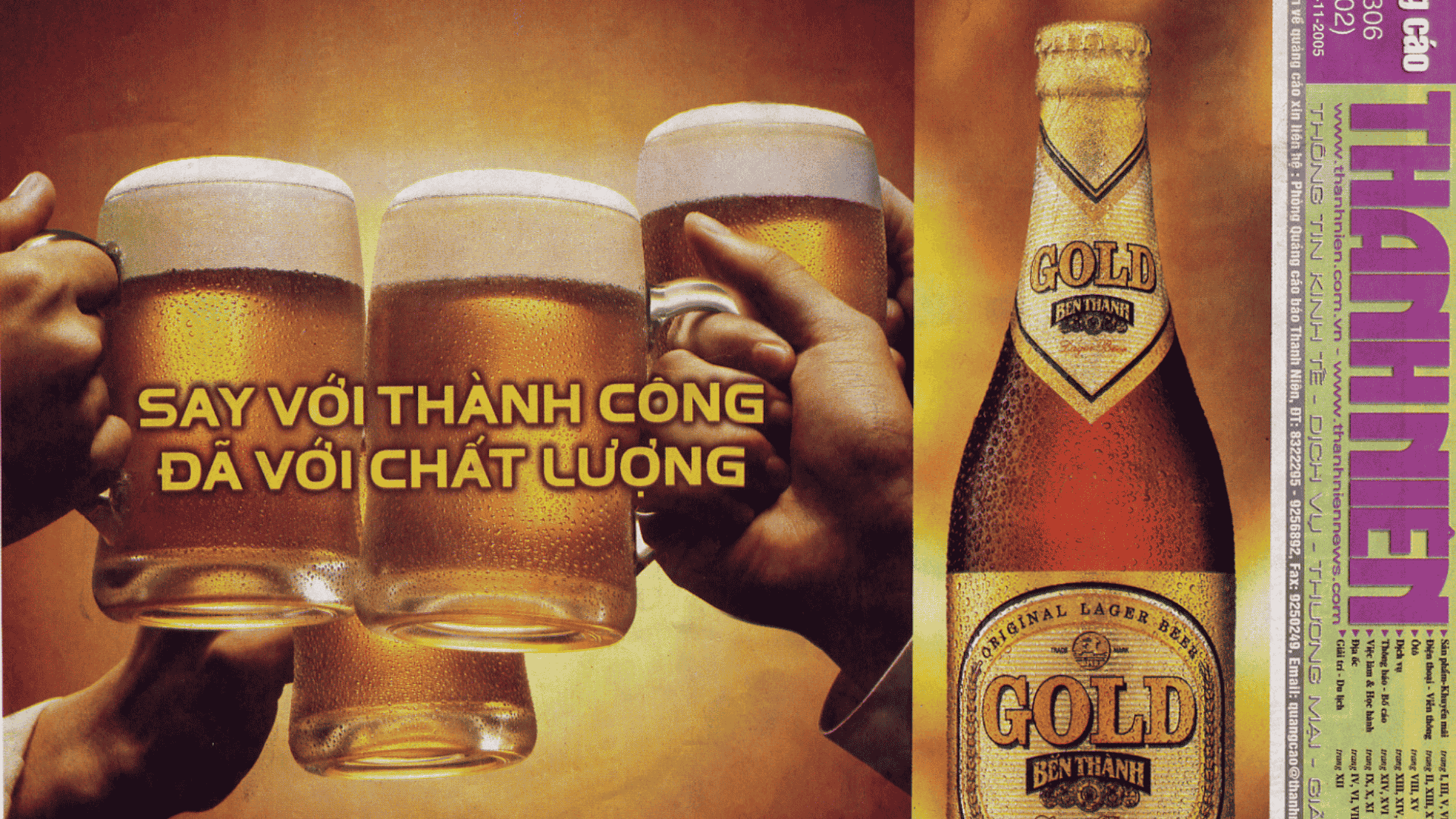 Bia Bến Thành (2005) - "Mừng thành công, Vui cùng Bến Thành"