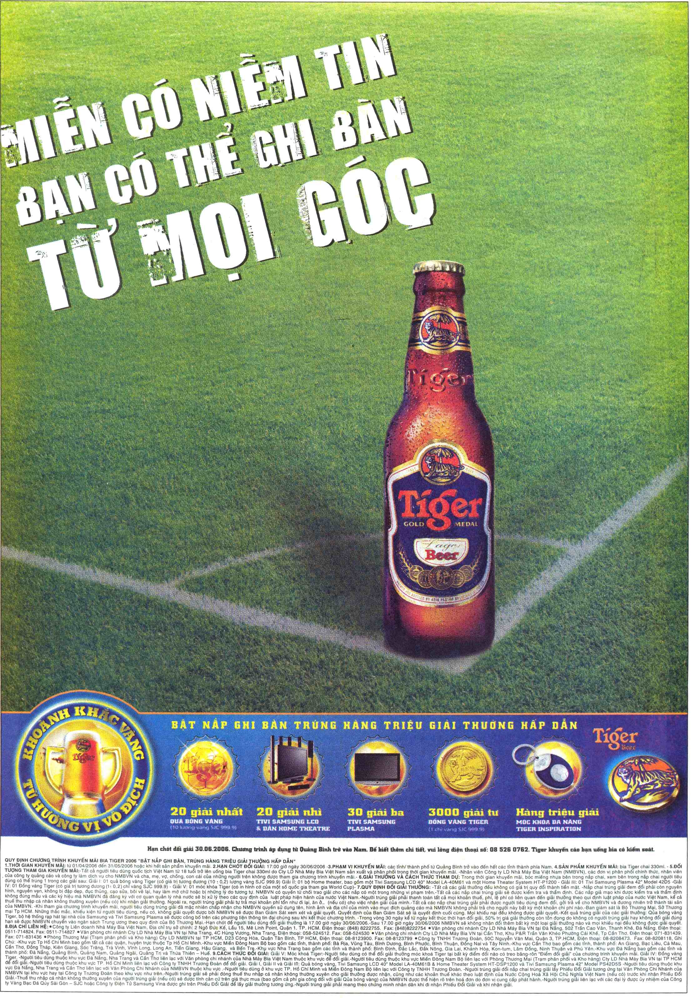 Bia Tiger (2006) - “Bật nắp ghi bàn