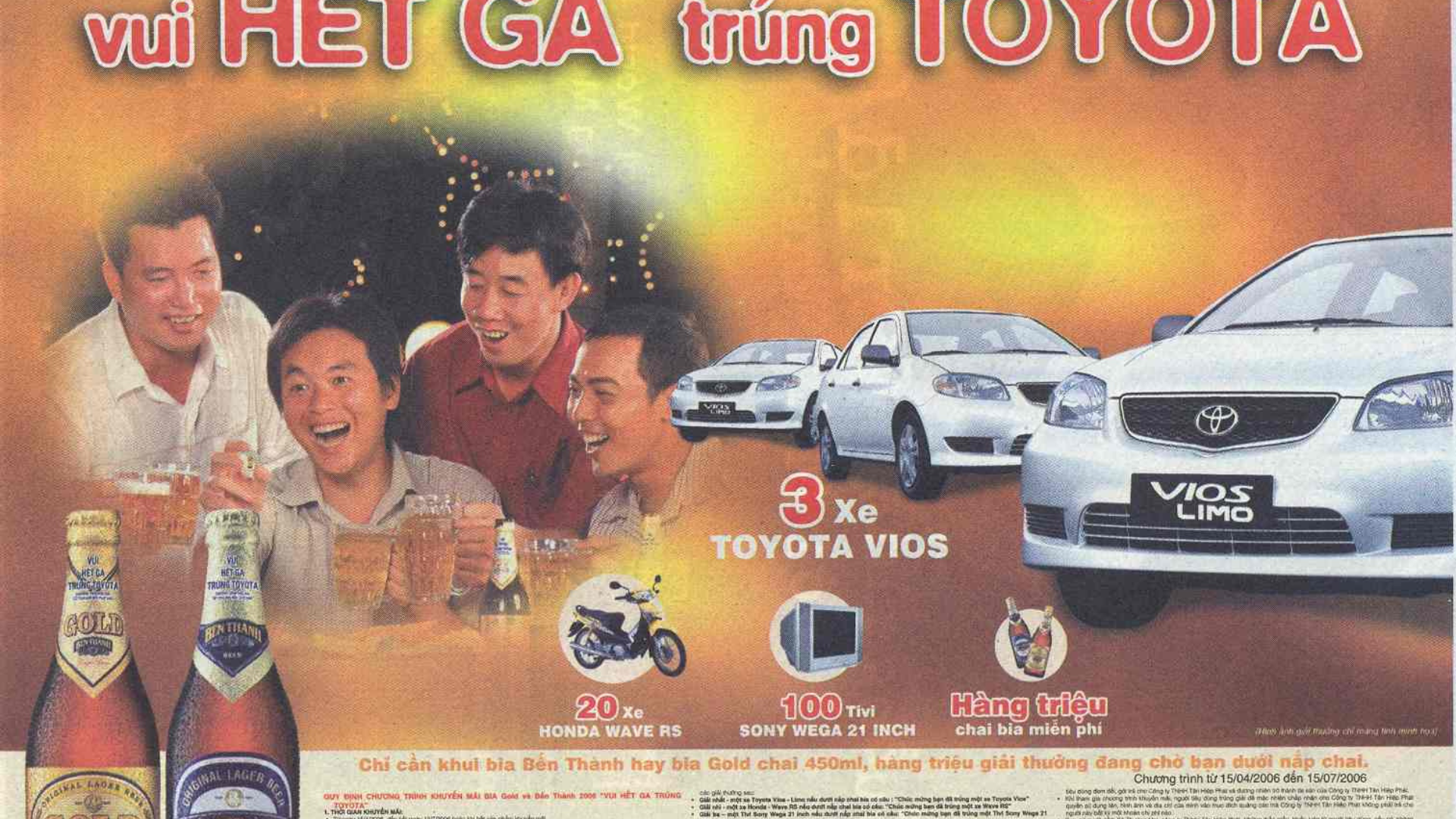 Bia Bến Thành (2006) - "Vui hết ga, trúng Toyota"