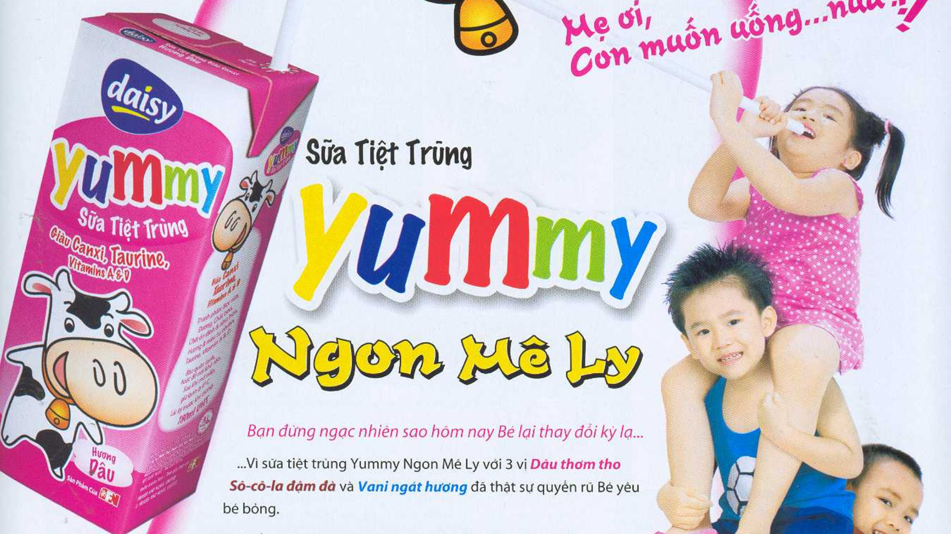 Sữa Yummy (2004) - “Ngon Mê Ly"